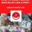 Turkish Rice Pilaf With Vermicelli: The Most Detailed Recipe Ever
