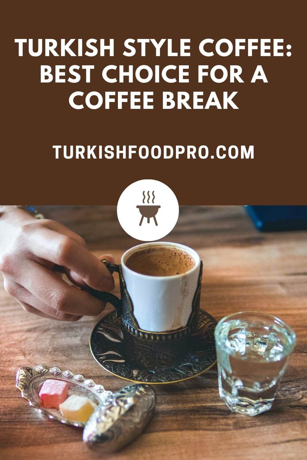 Turkish Coffee Preparation An Coffee Experience