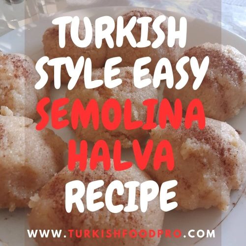 "turkish style easy semolina halva recipe"